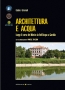 ARCHITETTURA E ACQUA - Lungo il corso del Mincio da Bell'Acqua a