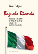 Bagnolo ricorda