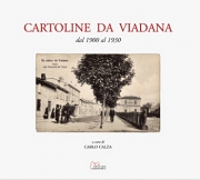 CARTOLINE DA VIADANA - dal 1900 al 1930