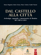 DAL CASTELLO ALLA CITTA