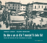 Du dòn e un cò d'ai 'l mercad l'è bèle fài