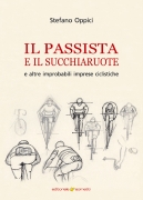 Il passista e il succhiaruote