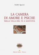 LA CAMERA DI AMORE E PSICHE nella Villa del Te a Mantova