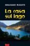 LA CASA SUL LAGO