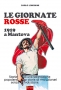 LE GIORNATE ROSSE - 1919 a Mantova