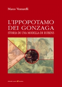 L'ippopotamo dei Gonzaga