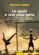 Lo sport è una cosa seria