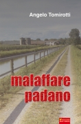 MALAFFARE PADANO