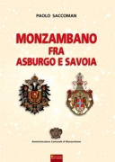 MONZAMBANO FRA ASBURGO E SAVOIA