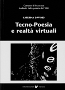 TECNO-POESIA E REALTA' VIRTUALI