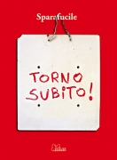 TORNO SUBITO!