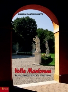 VOLTA MANTOVANA - Storia, arte, natura, tradizione