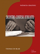 INCONTRO CONFUSO D'INCANTO