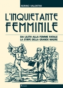 L'INQUIETANTE FEMMINILE